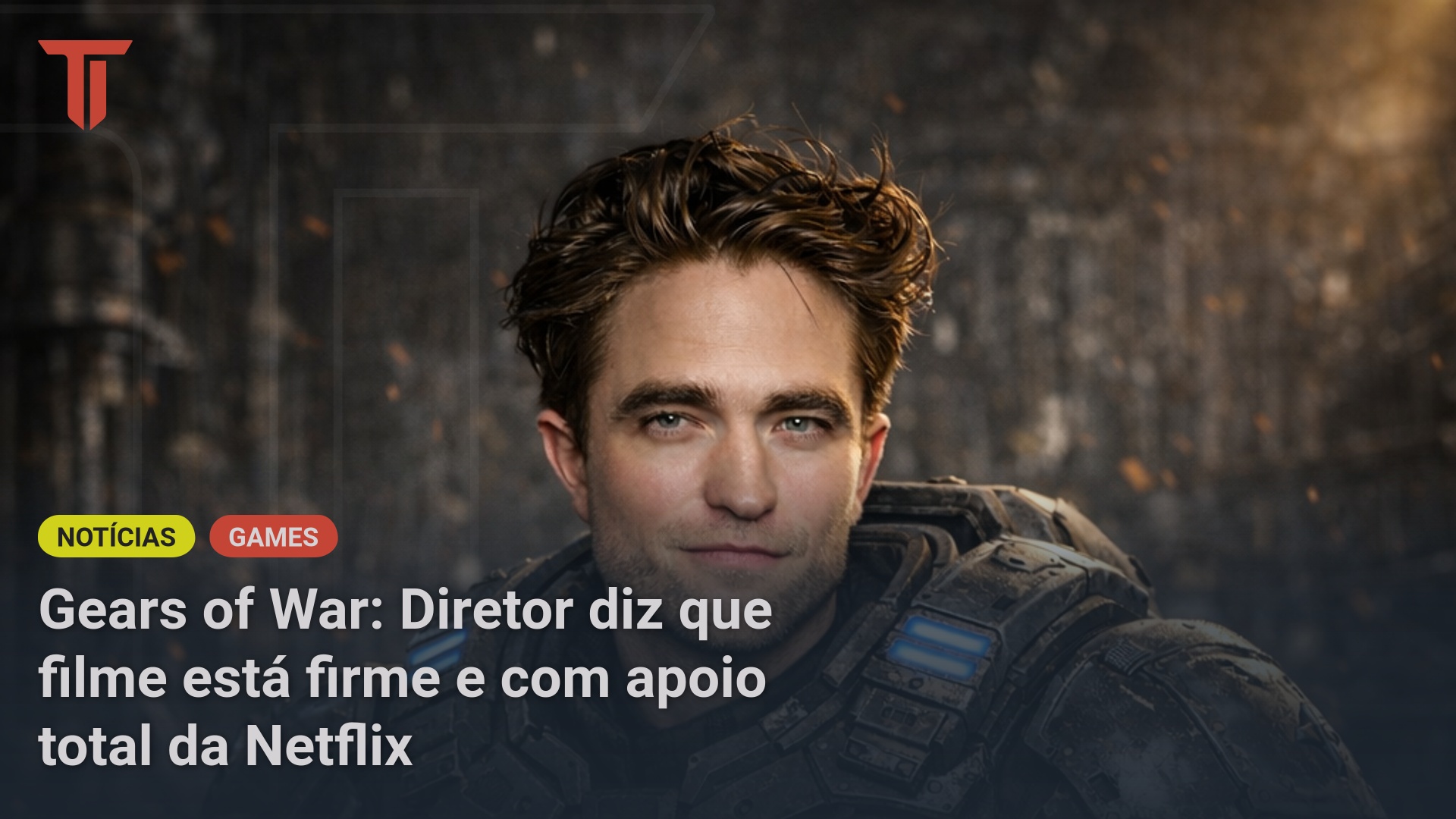 Gears of War: Diretor diz que 
filme está firme e com apoio 
total da Netflix