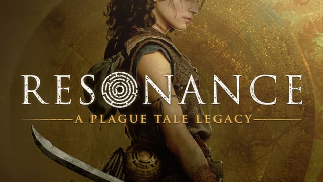 Resonance: A Plague Tale Legacy