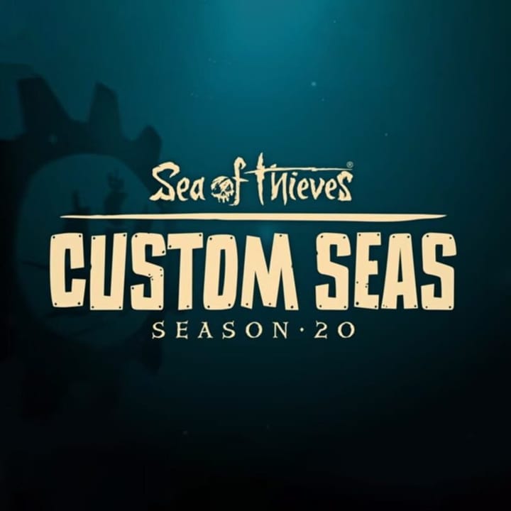 Sea of Thieves: Custom Seas - Season 20