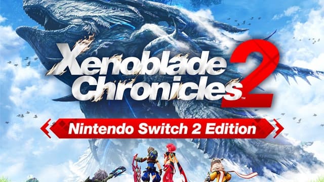 Xenoblade Chronicles 2: Nintendo Switch 2 Edition