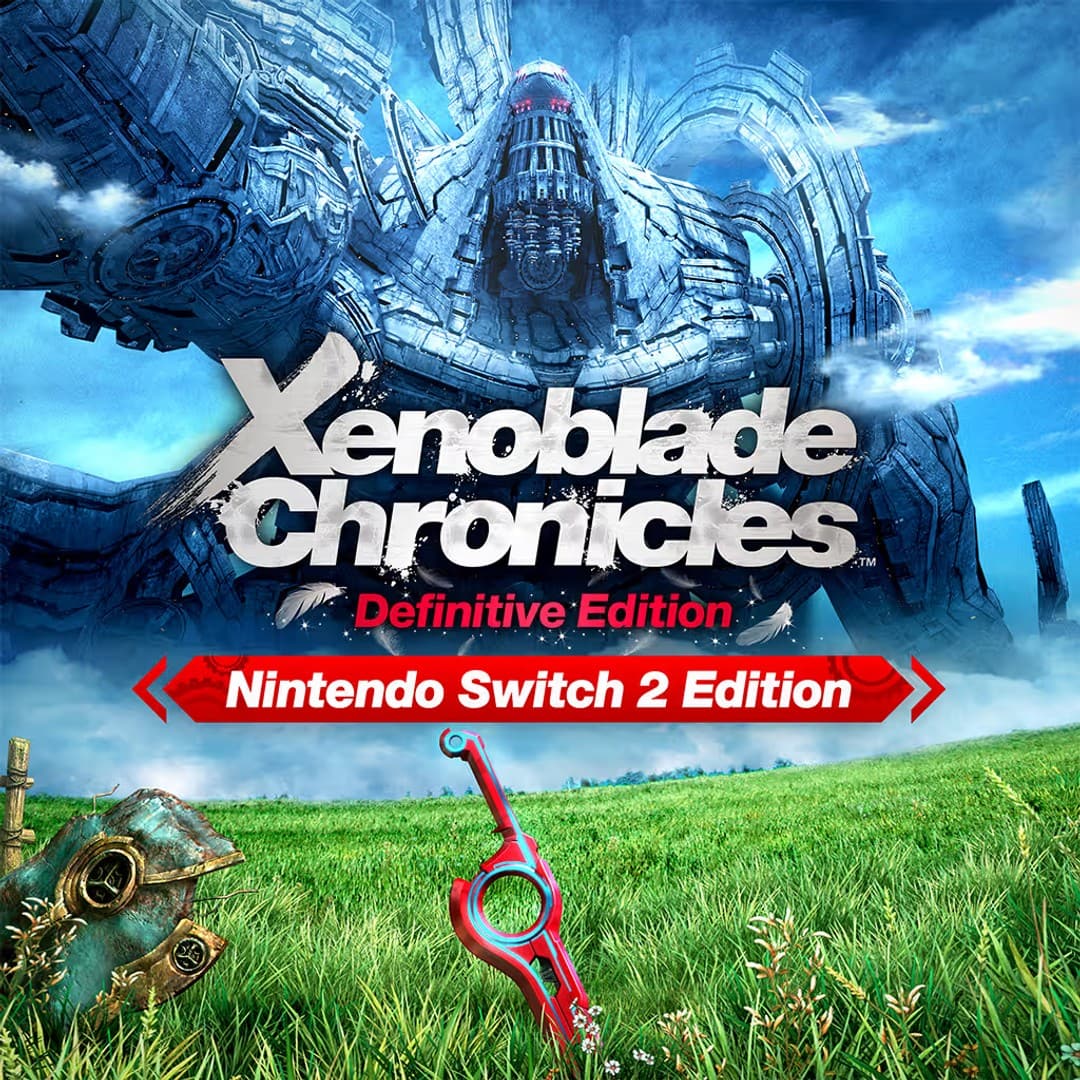Xenoblade Chronicles: Definitive Edition - Nintendo Switch 2